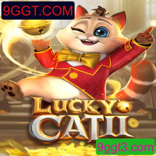 Explorando o Mundo de LuckyCatII: Uma Nova Aventura com 9GGT.COM