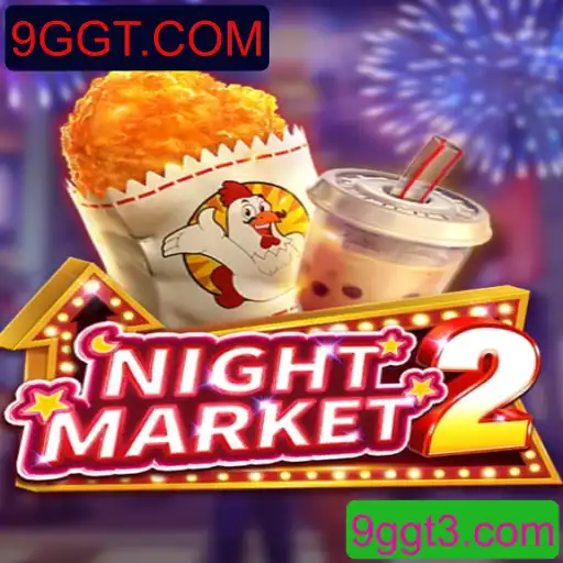 NightMarket2: Explorando o Mundo do Jogo com 9GGT.COM